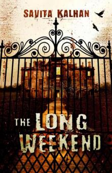 The Long Weekend Read online