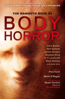The Mammoth Book of Body Horror Read online