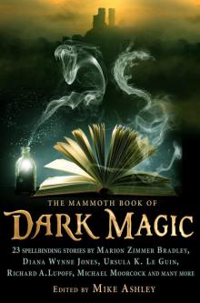 The Mammoth Book of Dark Magic Read online