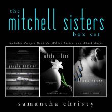The Mitchell Sisters: A Complete Romance Series (3-Book Box Set)