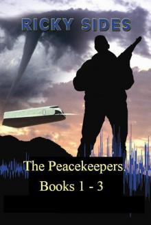 The Peacekeepers. Books 1 - 3. Read online