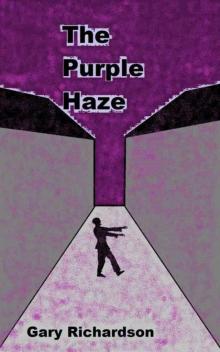 The Purple Haze