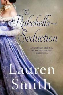 The Rakehell's Seduction (The Seduction Series Book 2)