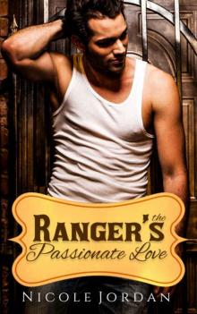 The Ranger's Passionate Love Read online