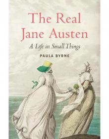 The Real Jane Austen Read online