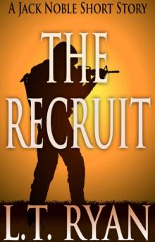 The Recruit: A Jack Noble Short Story