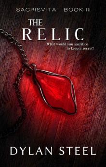 The Relic (Sacrisvita Book 3) Read online