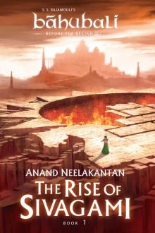 The Rise of Sivagami : Book 1 of Baahubali - Before the Beginning Read online
