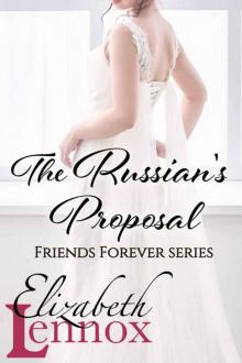 The Russian's Proposal (Friends Forever Book 3) Read online
