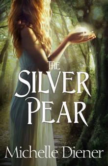 The Silver Pear (The Dark Forest Book 2)