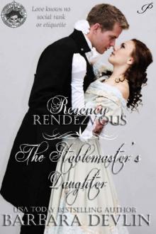 The Stablemaster's Daughter (Regency Rendezvous Book 11) Read online