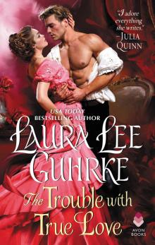 The Trouble with True Love (Dear Lady Truelove #2) Read online