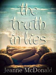 The Truth in Lies (The Truth in Lies Saga)