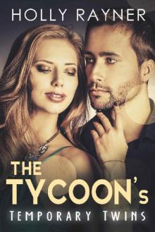 The Tycoon's Temporary Twins Read online