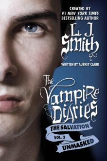 The Vampire Diaries: The Salvation: Unmasked Read online