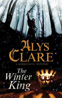 The Winter King--A Hawkenlye 13th Century British Mystery Read online