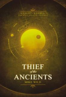 Thief of the Ancients Read online