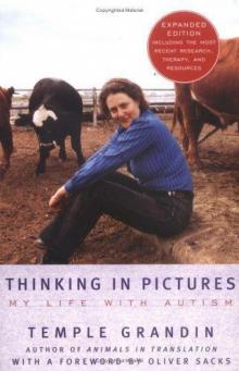 Thinking in Pictures: My Life with Autism Read online