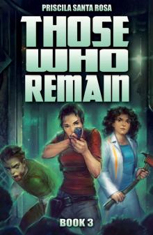 Those Who Remain (Book 3) Read online