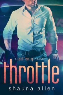 Throttle (Jack 'Em Up #3) Read online