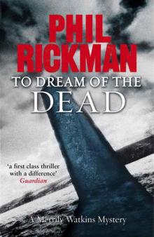 To Dream of the Dead (MW10) Read online