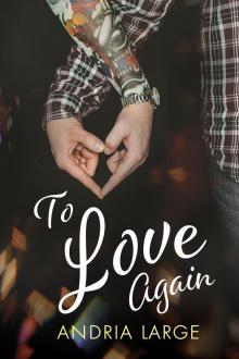 To Love Again Read online
