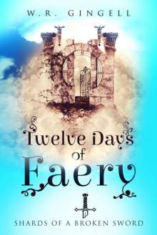 Twelve Days of Faery Read online
