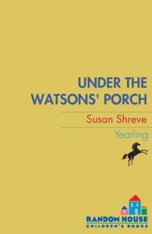 Under the Watsons' Porch Read online