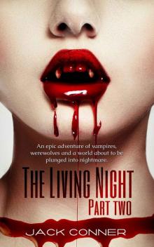 Vampire Thriller (Book 2): The Living Night Read online