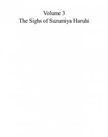 Volume 3 - The Boredom of Suzumiya Haruhi Read online