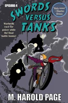 Warlords race for power while the final battle looms! (Swords Versus Tanks Book 4) Read online