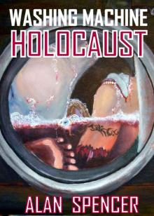 Washing Machine Holocaust Read online