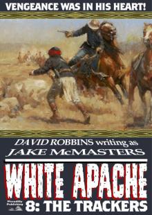 White Apache 8 Read online