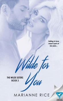 Wilde For You (The Wilde Sisters Book 3) Read online