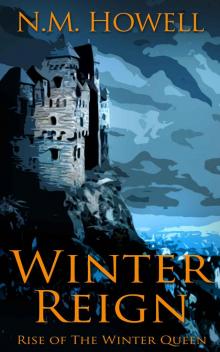 Winter Reign: Rise of the Winter Queen Read online