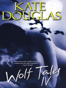 Wolf Tales IV Read online