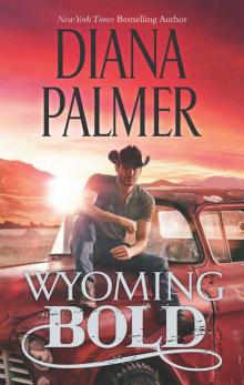 Wyoming Bold (9781460320891) Read online