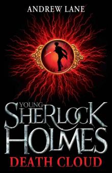 Young Sherlock Holmes: Death Cloud Read online