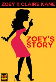 Zoey's Story: A Character Study Read online