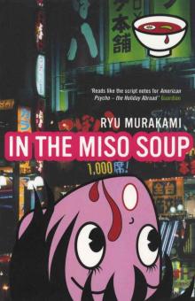 (2005) In the Miso Soup Read online