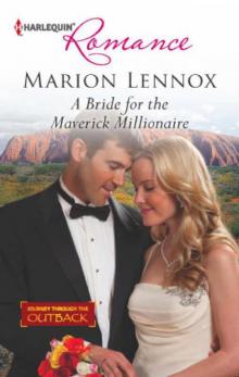 A Bride For The Maverick Millionaire (Journey Through The Outback #2) Read online