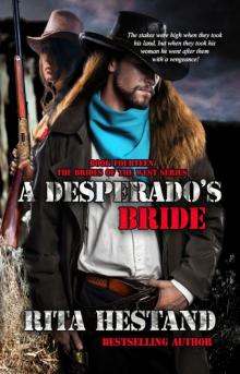 A Desperado's Bride (Book Fourteen of the Brides of the West) Read online