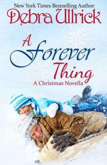 A Forever Thing: A Contemporary Christian Romance NOVELLA Read online