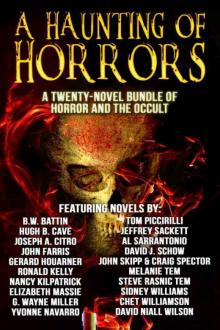 A Haunting of Horrors: A Twenty-Novel eBook Bundle of Horror and the Occult Read online