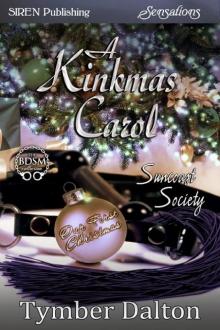 A Kinkmas Carol [Suncoast Society] (Siren Publishing Sensations) Read online