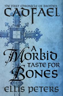 A Morbid Taste For Bones Read online