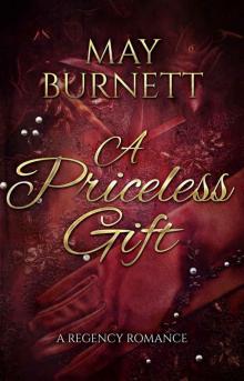 A Priceless Gift: A Regency Romance Read online