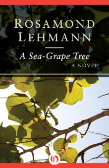 A Sea-Grape Tree Read online