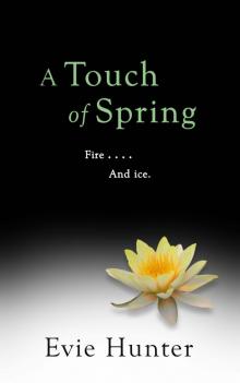 A Touch of Spring Read online