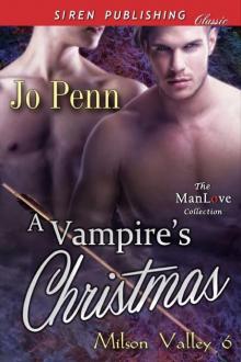 A Vampire's Christmas [Milson Valley 6] (Siren Publishing Classic ManLove) Read online